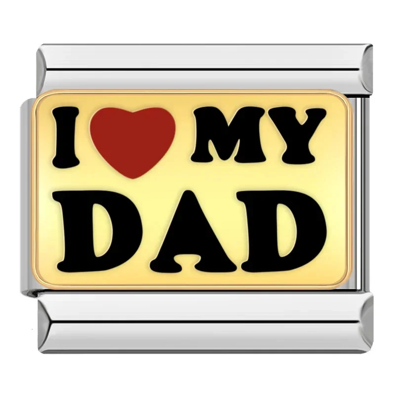 I Love My Dad Italian Charms